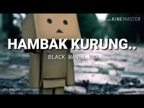 Hambak Baku Kurung - Black Manggi Rap | Atambon 2019 (Lagu Acara Terbaru 2018/2019)