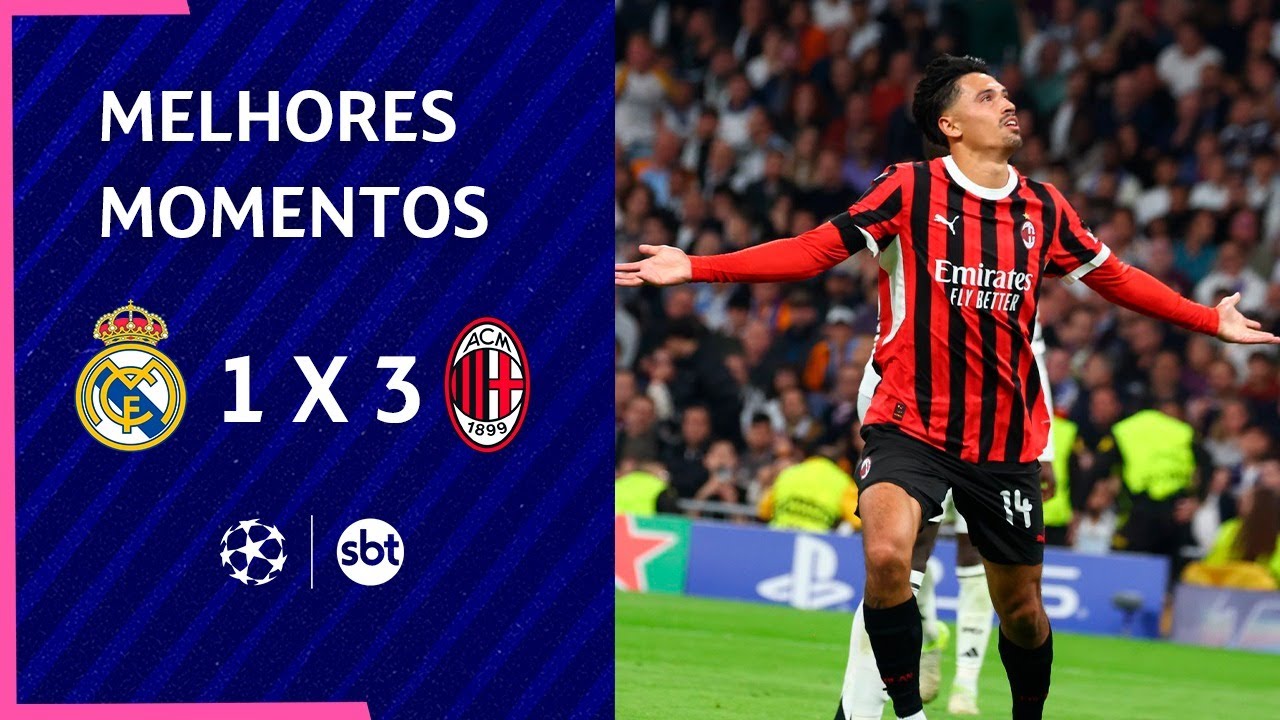 Real Madrid 1 x 3 Milan - Melhores momentos | Champions 2024/25