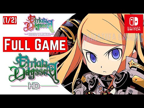 Etrian Odyssey HD 100% [Switch] | FULL GAME (1/2) | Gameplay Walkthrough | No Commentary
