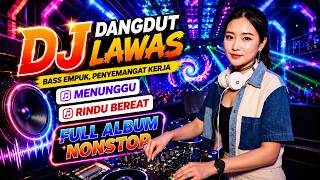 Download lagu Live DJ DANGDUT LAWAS BASS EMPUK | Aulia RA mp3