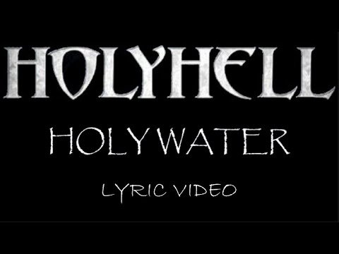 HolyHell - Holy Water - 2009 - Lyric Video
