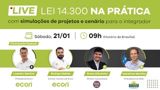 LEI 14.300 NA PRÁTICA com simulações de projetos e cenário para o integrador