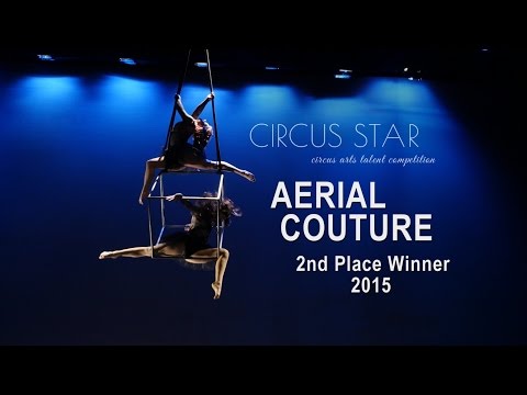 Circus Star 2015 - 2nd place winner, Aerial Couture