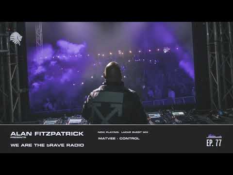 We Are The Brave Radio 077 - Lazar Guest Mix