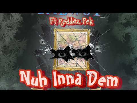 Tmbwoy ft reddazpek -nuh inna dem 2022