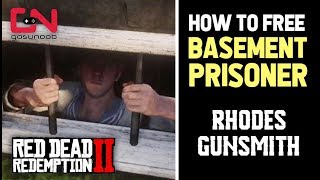 RDR2 - Rhodes Gunsmith - How to free Basement Prisoner - Is this Gavin?