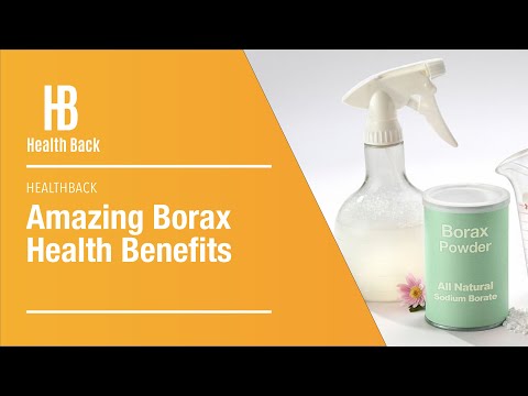 Amazing Borax Health Benefits