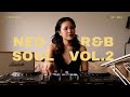R B Neo Soul Mix Vol 2 By JIRA