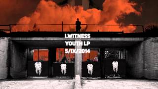 I.Witness - Youth Teaser 2014
