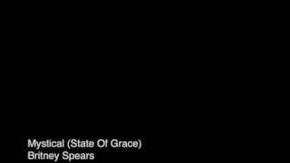 Mystical (State Of Grace) - Britney Spears