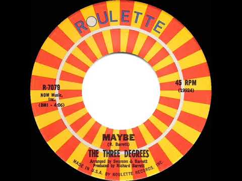 1970 HITS ARCHIVE: Maybe - Three Degrees (mono 45)