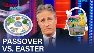 Jon Stewart Holds a Faith/Off Between Easter &amp; Passover | The Daily Show