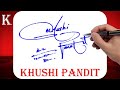 Khushi Pandit Name Signature Style - K Signature Style - Signature Style of My Name Khushi Pandit