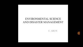 Environmental science and disaster management