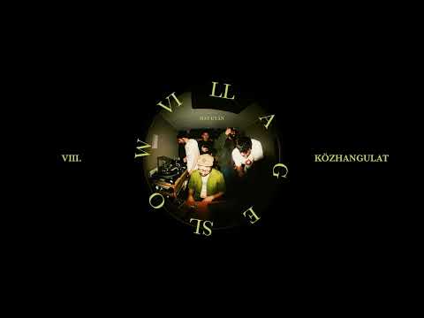 SLOW VILLAGE - KÖZHANGULAT (km. Ótvar Pestis)