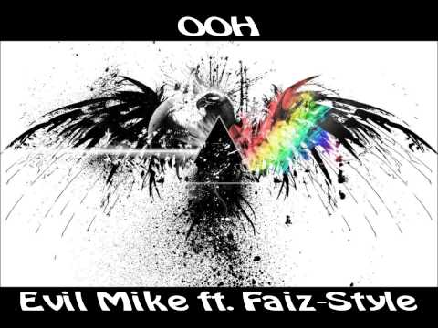 Ooh - Evil Mike ft Faiz Style (SexTape)