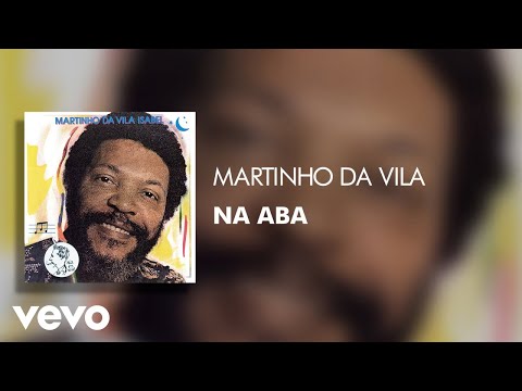 Na Aba - Martinho da Vila