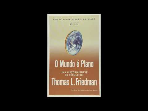 O Mundo  Plano por Thomas L. Friedman | udio Livro - Parte 2
