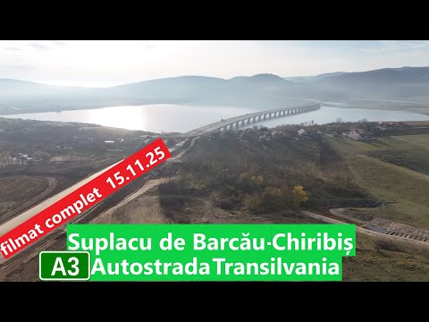 Autostrada Transilvania A3, Suplacu de Barcău - Chiribiș, filmat complet 15.11.2025