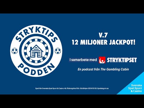 Stryktipset v.7 - 12 Miljoner Jackpot!