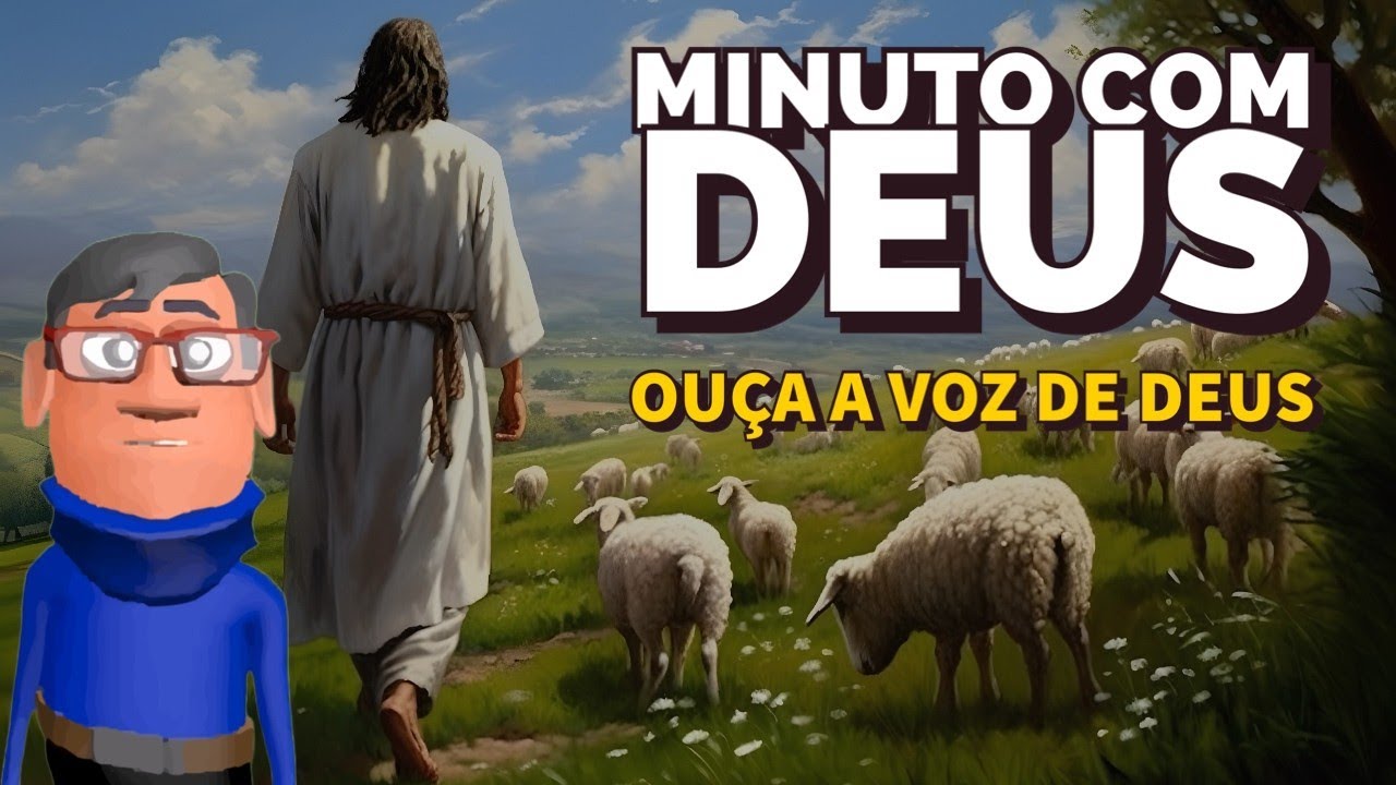DEUS TE O MELHOR PRA SUA VIDA - Minuto com Deus Animações