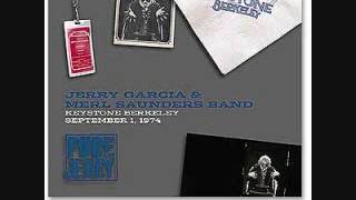 Jerry Garcia & Merl Saunders Band - Someday Baby 9-1-74