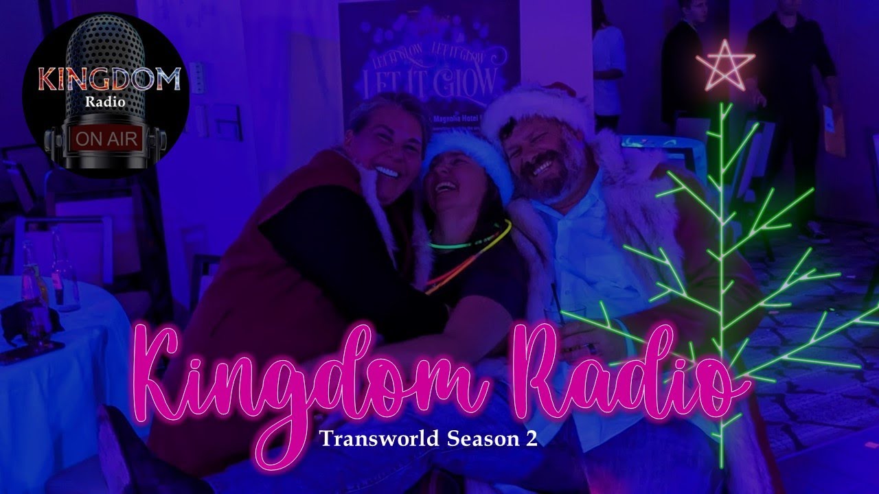 The Transworld's Christmas Show 2023 / Transworld Season 2 / Kingdom Radio Season 2