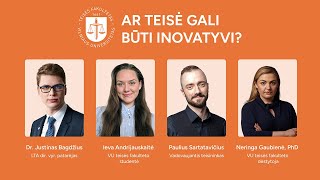TEDI 2025 DISKUSIJA: Ar teisė gali būti inovatyvi? Technologijų vaidmuo teisininko darbe