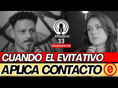 Que pasa cuando el EVITATIVO aplica CONTACTO CERO? Realacion apego evitativo – ansioso.