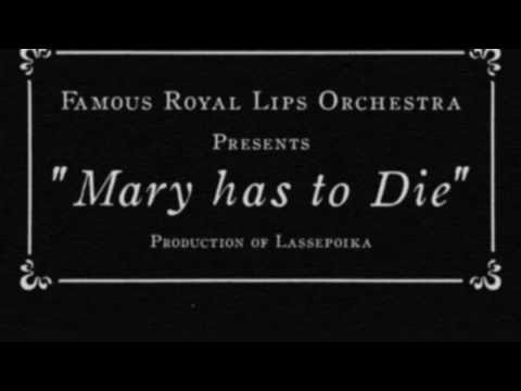 Royal Lips: Mary Has to Die Music video teaser