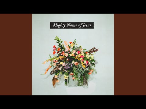 Mighty Name of Jesus (Live)