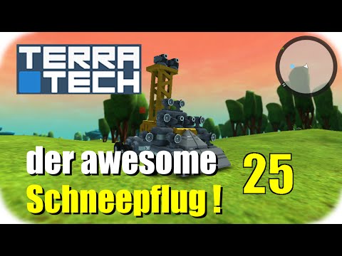 Terra Tech #25 - ( der awesome Schneepflug ! ) [Deutsch] -HD-