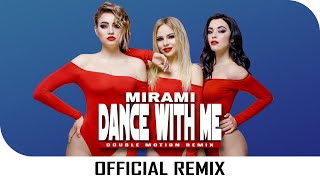 Download lagu Mirami - Dance With Me (Double Motion Remix) // Subscribe to @Mirami mp3