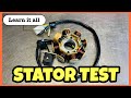 HOW TO TEST A STATOR  WHAT IS A STATOR step by step GY6