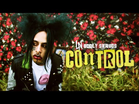 Oddly Shrugs - CONTROL (Official Music Video)