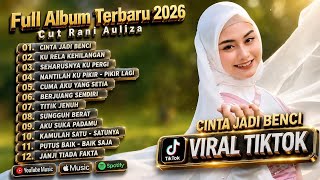 Download lagu Cut Rani Auliza - Full Album Terbaru | Pop Melayu 2026 mp3