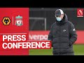 Jürgen Klopp's pre-match press conference | Wolves