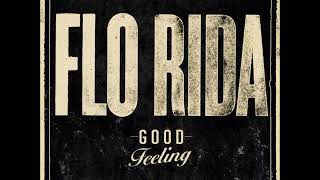 Download lagu Flo Rida Good Feeling Mp3 Download link mp3 Download lagu Flo Rida Good Feeling Mp3 Download link mp3