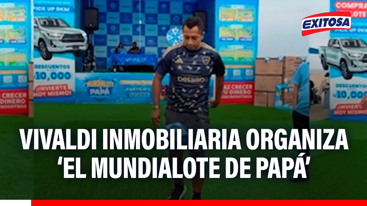 🔴🔵 Vivaldi Inmobiliaria organiza 'El Mundialote de Papá'