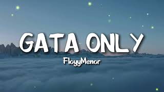 Download lagu FloyyMenor - GATA ONLY (Letra/Lyrics) ft. Cris MJ mp3 Download lagu FloyyMenor - GATA ONLY (Letra/Lyrics) ft. Cris MJ mp3