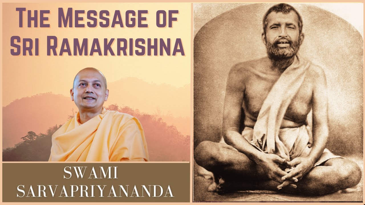 The Message of Sri Ramakrishna | Swami Sarvapriyananda