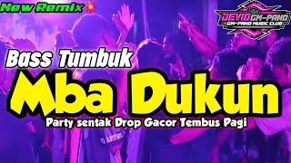 Download lagu MBA DUKUN KOMAT KAMIT🔥PARTY SLOW BEAT FULL BASS TUMBUK TERBARU🌴 mp3