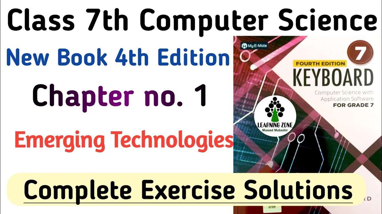 Keyboard Computer Grade 7 Edition 4th Oxford | Chapter 1 Complete Exercise Question Solutions & MCQs