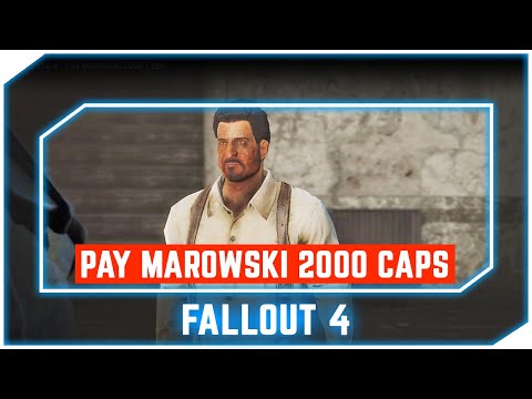 Fallout 4 Paying Marowski
