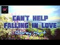 Can't Help Falling In Love ( Lyrics ) ~ Corey Hart