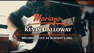 Kevin Galloway "Mariano"