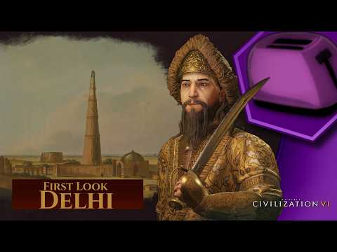 [Civ VI] Modded Civ Update: Delhi