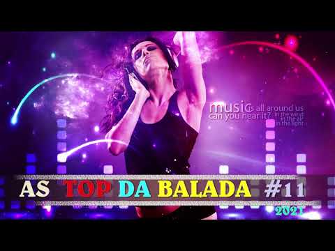 AS TOP DA BALADA JUNHO  2021 #11  by robson charles