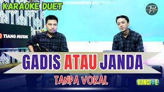 Download lagu GADIS ATAU JANDA KARAOKE DUET ( TANPA VOKAL) mp3 Download lagu GADIS ATAU JANDA KARAOKE DUET ( TANPA VOKAL) mp3