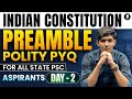 Polity PYQs For State PSC Preamble Of Indian Constitution Most Asked Questions